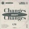 G - White - CHANGES MORE CHANGES - EP